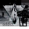 Addict - Single