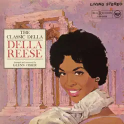 The Classic Della - Della Reese The Classic Della - Della Reese