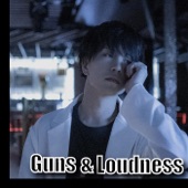 Guns&Loudness artwork