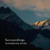 Surroundings - Single album lyrics, reviews, download