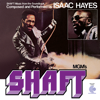 Theme from Shaft - Isaac Hayes