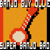 Super Banjo Bro - Banjo Guy Ollie