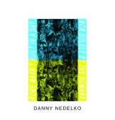 IDLES - Danny Nedelko