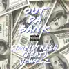 Stream & download Out Da Bank (feat. Simpistrash) - Single