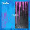 Colder - Single album lyrics, reviews, download
