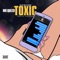 Toxic - Mr. Quezo lyrics