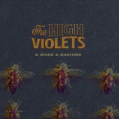 The High Violets - Sublime Haze
