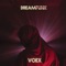 Dreampunk - Voex lyrics
