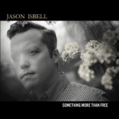 Jason Isbell - Speed Trap Town