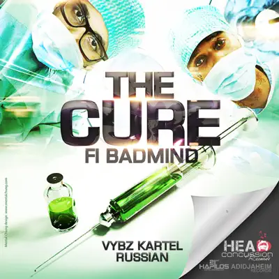 The Cure (Fi Badmind) - Single - Vybz Kartel