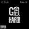 Go Hard (feat. Benzo Fly) - Lil Shawn lyrics