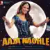 Aaja Nachle (Original Motion Picture Soundtrack) album cover