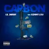 Carbon (feat. Kenny Lou) song lyrics