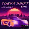 Tokyo Drift (feat. Kid Astro) - Single album lyrics, reviews, download