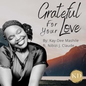 Grateful for Your Love (feat. Nibizi J Claude) artwork
