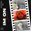 Im on Some (feat. Rucci) - Single album lyrics, reviews, download