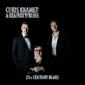 21st Century Blues - Chris Kramer & Beatbox 'N' Blues