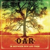 O.A.R. - Anyway