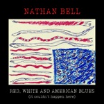 Nathan Bell - A Lucky Man (for my father, The original Dead Man) (feat. Patty Griffin)