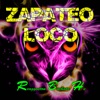 Zapateo Loco (Guaracha,Aleteo.Zapateo) [feat. Jarol Miranda, Bachata Mix & DJ Travesura], 2019