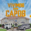 Vivimos Como Capos by Yubeili, Homer El Mero Mero, L-Gante iTunes Track 1