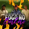 Stream & download Fogo no Balão - Single