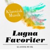 Klassisk Musik - Lugna Favoriter