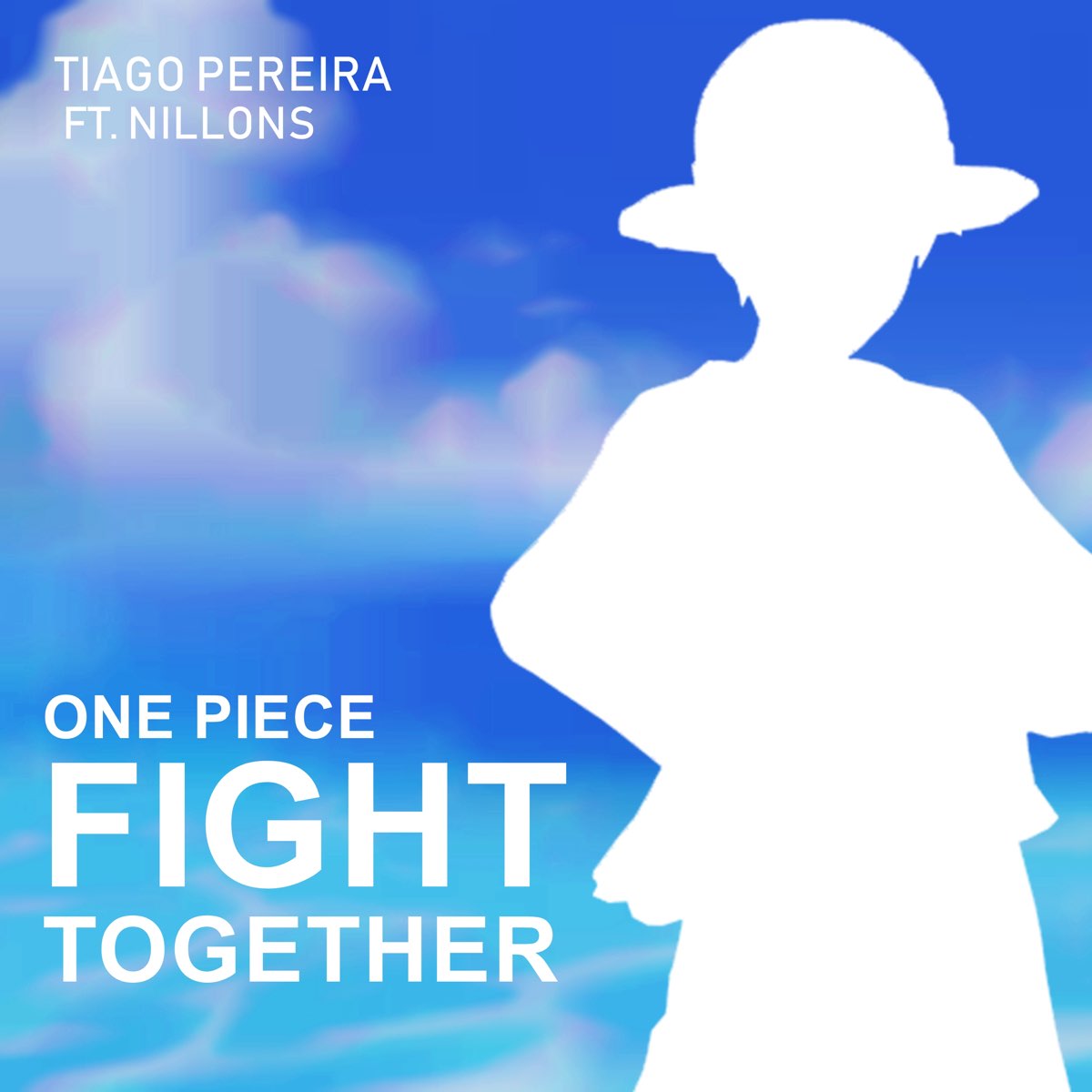 Fight Together One Piece Single Par Tiago Pereira Sur Apple Music