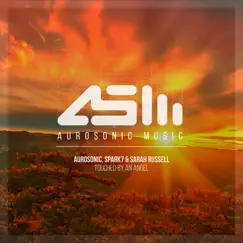 Touched by an Angel - Single by Aurosonic, Spark7 & Sarah Russell album reviews, ratings, credits