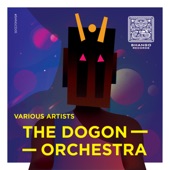 The Dogon Orchestra artwork