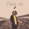 Feels Like - Single