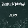 RHYME&BEATS by 韻シスト