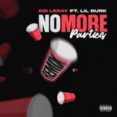 Coi Leray - No More Parties (Remix) [feat. Lil Durk]