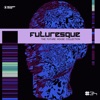 Futuresque - The Future House Collection, Vol. 34