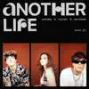 Another Life (feat. FLETCHER & Josh Golden) - Single album lyrics, reviews, download