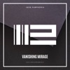 Vanishing Mirage - Single