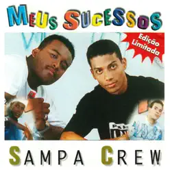 Meus Sucessos - Sampa Crew