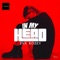 In My Head - EVA ROZEY lyrics