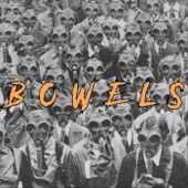 Bowels - Pinned