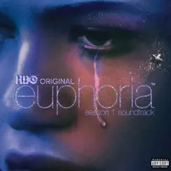 Euphoria Season 1 (An HBO Original Series Soundtrack) by Various Artists album reviews, ratings, credits