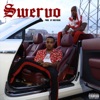 Swervo (feat. Southside) - Single