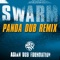 Swarm (feat. Panda Dub) [Panda Dub Remix] artwork