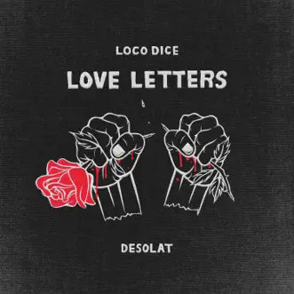 Love Letters by Loco Dice album reviews, ratings, credits