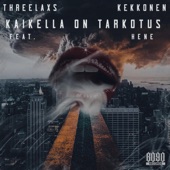 Kaikella on tarkotus (feat. Hene) artwork