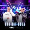 Vai Que Cola (Ao Vivo) [feat. Di Propósito] - Single album lyrics, reviews, download