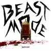 Stream & download Beast Mode - Single