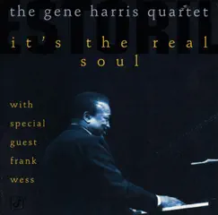 It's the Real Soul (Live) by The Gene Harris Quartet album reviews, ratings, credits