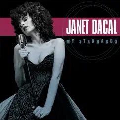 My Standards by Janet Dacal album reviews, ratings, credits
