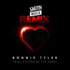 Stream & download Total Eclipse of the Heart (Re-Recorded) (Smithmusix Remix) - Single