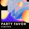 Party Favor - Single